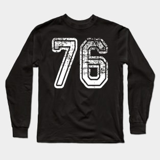 Number 76 Grungy in white Long Sleeve T-Shirt